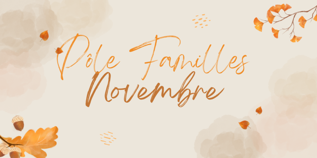 programme du mois de novembre pour le pole familles d cela mjc ranguin à cannes