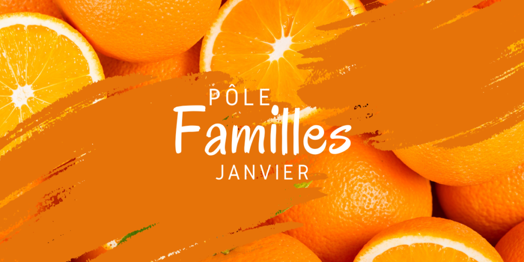 Pôle Familles janvier