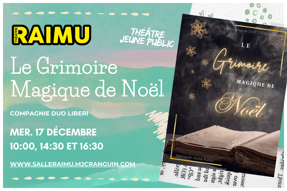 le grimoire de noël spectacle jeune public théâtre le raimu canne la bocca