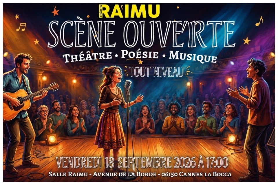 scène ouverte septembre 2026 salle raimu cannes la bocca